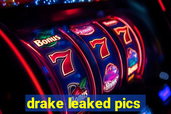 drake leaked pics